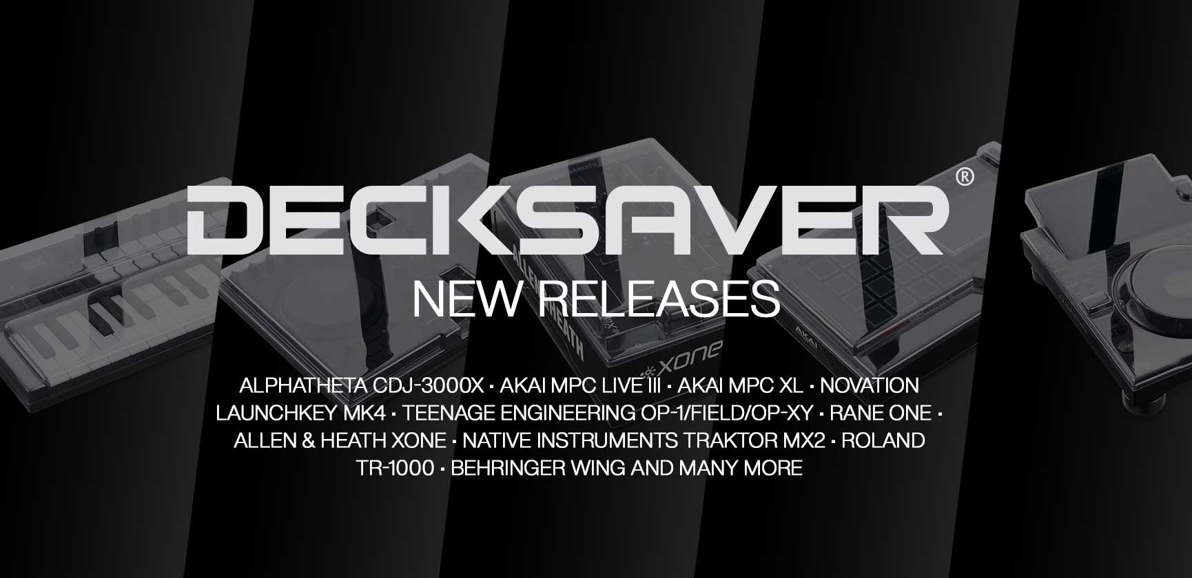 <div>Decksaver<br><strong>Newest Releases</strong></div>