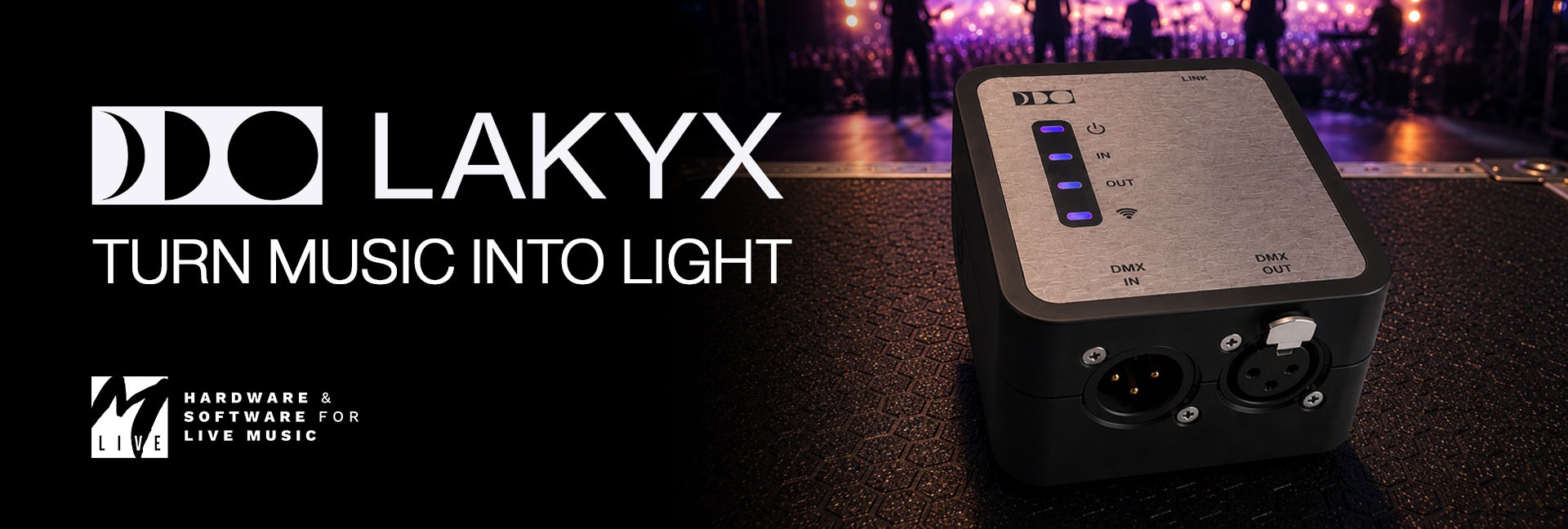 <div>M-Live<br><strong>LAKYX</strong><br>Turn Music Into Light</div>